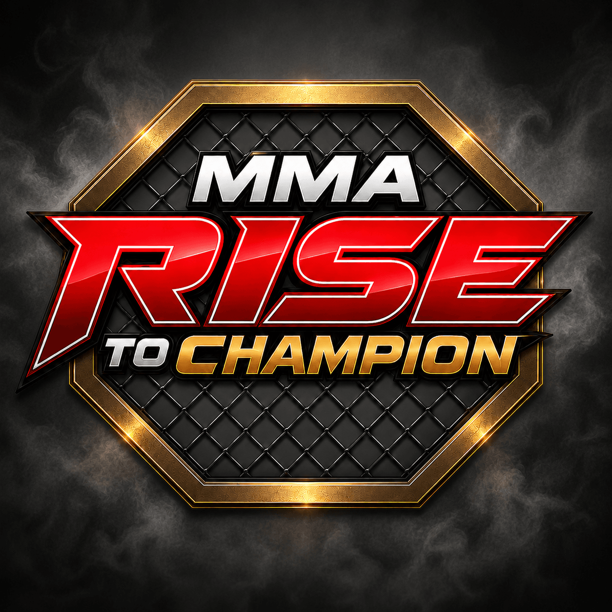 MMA Rise To Champion