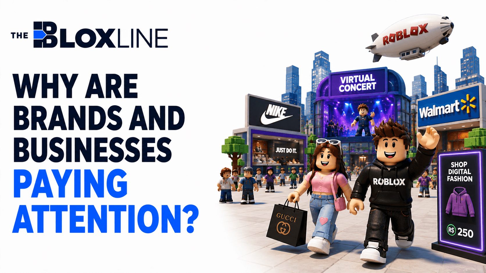 Why Are Brands and Businesses Paying Attention to Roblox?